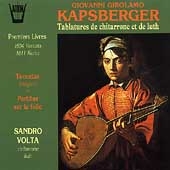 Kapsberger: Tablatures de chitarrone et de luth / Volta
