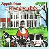 Appalachian Wedding Gifts＜初回生産限定盤＞