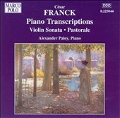 Franck: Piano Transciptions, Violin Sonata, etc / Paley Franck: Piano Transciptions, Violin Sonata, etc / Paley