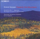 ɡɥ/E.GROVENHJALARLJOD OVERTURE OP.38/TOWARDS THE MOUNTAINS OP.26/NORWEGIAN SYMPHONIC DANCES NO.1/NO.2EIVIND AADLAND(cond)/STAVANGER SYMPHONY ORCHESTRA[BIS1312]