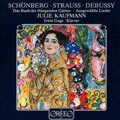 Schoenberg, Strauss, Debussy: Lieder / Kaufmann, Gage