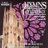 Hymns through the Centuries / Cathedral Choral Society