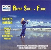 Griffes, Hanson, et al: Music for Flute / Alexa Still, et al Griffes, Hanson, et al: Music for Flute / Alexa Still, et al