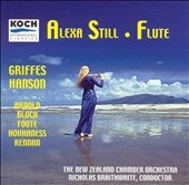 Griffes, Hanson, et al: Music for Flute / Alexa Still, et al