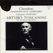 Toscanini Collection Vol 27 - Cherubini: Symphony in D, etc