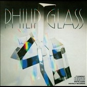 Glass: Glassworks / Philip Glass Ensemble