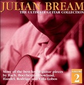 Julian Bream -The Ultimate Guitar Collection Vol.2 -Aguado/J.S.Bach/L.Berkeley/etc(1979-90)