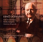 Domonkos Heja/DOHNANYI:SUITE FOR ORCHESTRA/RURALIA HUNGARICA/AMERICAN ...