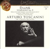 Toscanini Collection Vol 24 - Dvorak: Symphony no 9