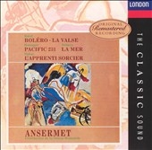 The Classic Sound - Ravel: Bolero, Dukas, et al / Ansermet