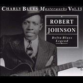 Delta Blues Legend (Charly Blues Masterworks Vol.13)