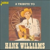 A Tribute to Hank Williams