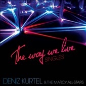 The Way We Live Singles 