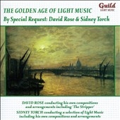 The Golden Age of Light Music - By Special Request - David Rose & Sidney Torch