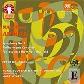 Malcolm Arnold: Symphony No.7, Philharmonic Concerto, Fantasy on a Theme of John Field