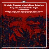 Brodsky Quartet plays Isidora Zebeljan - Song of a Traveller in the Night - Chamber Music Brodsky Quartet plays Isidora Zebeljan - Song of a Traveller in the Night - Chamber Music