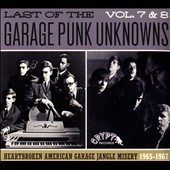 The Last Of The Garage Punk Unknowns Vol 7 & 8[CRYPT118CD]