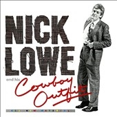 Nick Lowe/Nick Lowe And His Cowboy Outfit[YEP24001]