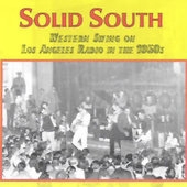 Solid South: Western Swing On Los Angeles...
