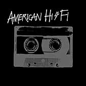 American Hi-Fi [Edited]