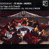 Bouzignac: Te Deum, Motets / Christie, Les Arts Florissants
