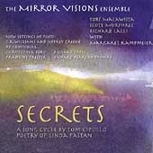 Secrets / The Mirror Visions Ensemble
