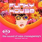 FUNKY HOUSE SOUND OF MISS MONEYPENNY'S FUNKY HOUSE SOUND OF MISS MONEYPENNY'S