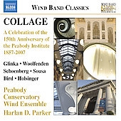 Peabody Conservatory Wind Ensemble/コラージュ－ピーボディ協会創立150周年記念