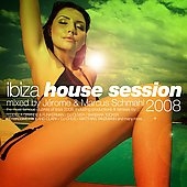 Ibiza House Session 2008