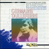 Germaine Taillerferre: Kammermusik