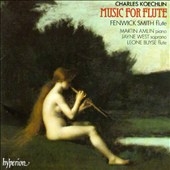 Koechlin: Music for Flute / Smith, Buyse, Amlin, West