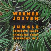 Josten: Jungle, Concerto Sacro, Symphony in F