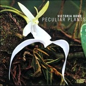 V.Bond: Peculiar Plants V.Bond: Peculiar Plants