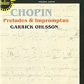 Chopin: Preludes & Impromptus / Garrick Ohlsson