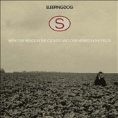 With Our Heads In The Clouds And Our Hearts In The Fields