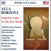Alla Borzova: Songs For Lada, To The New World