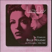 Billie Holiday/Lady Day: The Complete Billie Holiday on Columbia  1933-1944＜限定盤＞