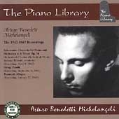 The Piano Library - Arturo Benedetti Michelangeli The Piano Library - Arturo Benedetti Michelangeli