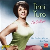 Timi Yuro/I'm So Hurt Her First Four Albums &More[JASCD745]