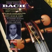 Bach: Violin Concertos, Double Concertos / Mikhail Gantvarg Bach: Violin Concertos, Double Concertos / Mikhail Gantvarg