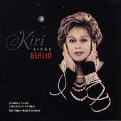 Kiri Sings Berlin / Te Kanawa, Tunick, Abbey Road Ensemble