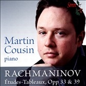 ラフマニノフ: 練習曲集「音の絵」 Op.33, 39 ラフマニノフ: 練習曲集「音の絵」 Op.33, 39