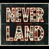 Never Land Never Land