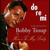 Do-Re-Mi & Here's To My Lady