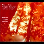 Moderato Cantabile - Komitas, Gurdjieff, Mompou, etc Moderato Cantabile - Komitas, Gurdjieff, Mompou, etc