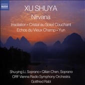 Xu Shuya: Nirvana, Insolation, Cristal au Soleil Couchant, etc