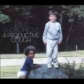TOWER RECORDS ONLINE㤨Titus Andronicus/A Productive Cough[MRG606CD]פβǤʤ2,390ߤˤʤޤ