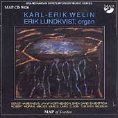 Swedish Organ Music / Karl-Erik Welin, Erik Lundkvist