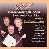 NEW AMERICAN MASTERS:PALISADES VIRTUOSI/MARGARET SWINCHOSKI(fl)/DONALD MOKRYNSKI(cl)/RON LEVY(p) NEW AMERICAN MASTERS:PALISADES VIRTUOSI/MARGARET SWINCHOSKI(fl)/DONALD MOKRYNSKI(cl)/RON LEVY(p)