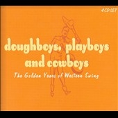 Doughboys, Playboys And Cowboys